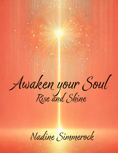 Awaken your Soul: Rise and Shine
