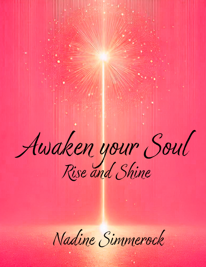 Awaken your Soul: Rise and Shine